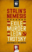 Stalin's Nemesis
by Bertrand Patenaude
(June 2009)
read more @ 
Amazon-UK