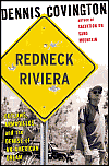 Redneck Riviera
Click to read more