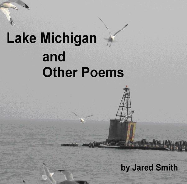 Lake Michigan, poetry by Jared Smith