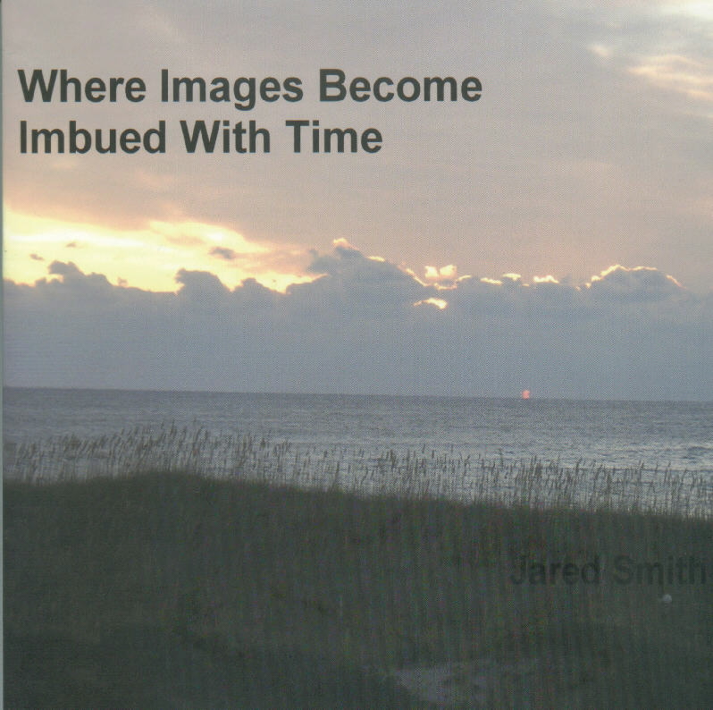 Where Images Become Imbued With Time