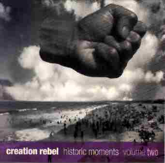 Creation Rebel. Click here to read their biography.