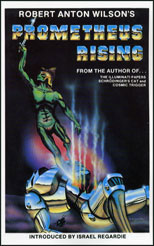 Promethius Rising by Robert Anton Wilson. Click here to purchase on Amazon.