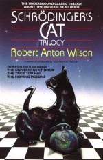 Schroedinger's Cat Trilogy by Robert Anton Wilson. Click here to purchase on Amazon.