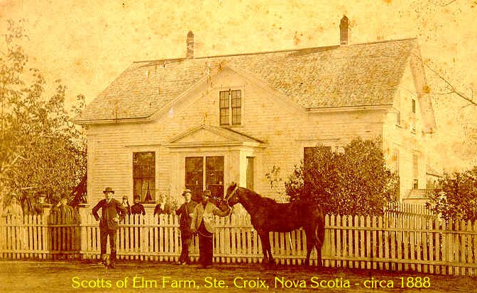 Scott Family - Elm
                                            Farm, Ste. Croix NS circa
                                            1888