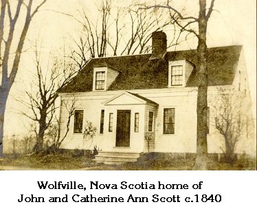 Wolfville Home of John & Catharine Scott