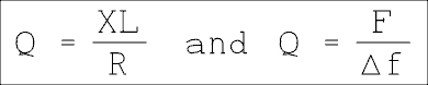 Q = X L over R and Q = f over delta f.