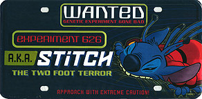 Wanted Alien Experiment Gone Bad, Experiment 626, A.K.A. Stitch, The Two Foot Terror, Approach With Extreme Caution