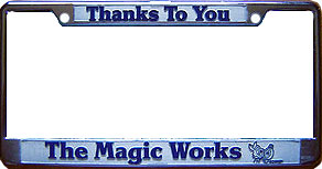 Thanks To You The Magic Works Frame