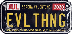 EVL THNG, Serena Valentino, Enter the World of Villains