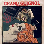 poster for the Grand Guignol