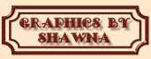 Shawna's Graphics