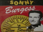 Sonny Burgess & The Legendary Pacers Sonny Burgess At Sun Studio LP