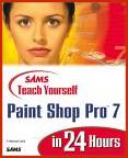 Teach Yourself Paint Shop Pro in 24 Hours Book Cover