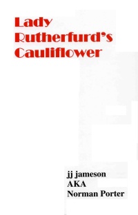 Lady Rutherfurd's<br>
Cauliflower