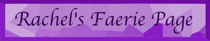 Rachel's Faerie Page